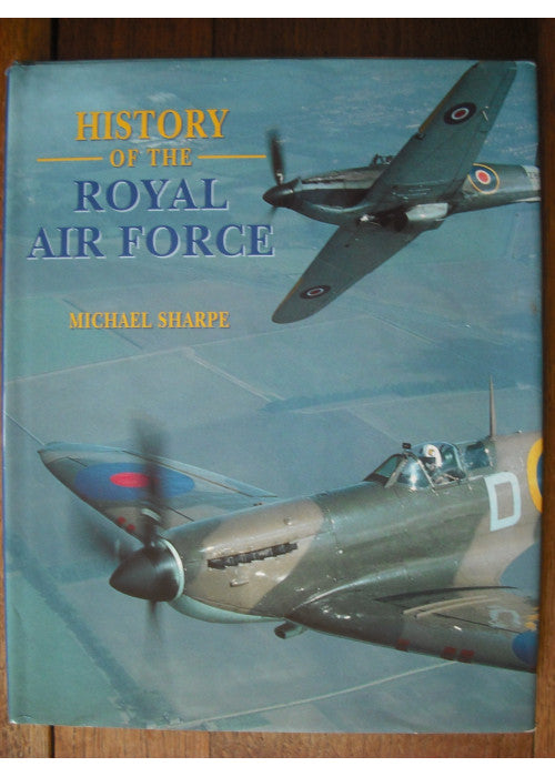 The History of the Royal Air Force
