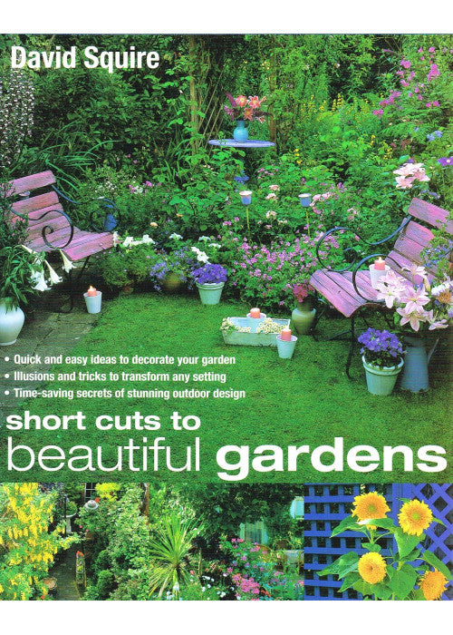 Short Cuts to Beautiful Gardens