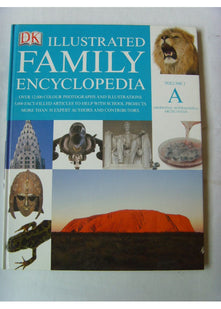Illustrated Family Encyclopedia, Vol. 1A: Aboriginal Australians to Arctic Ocean