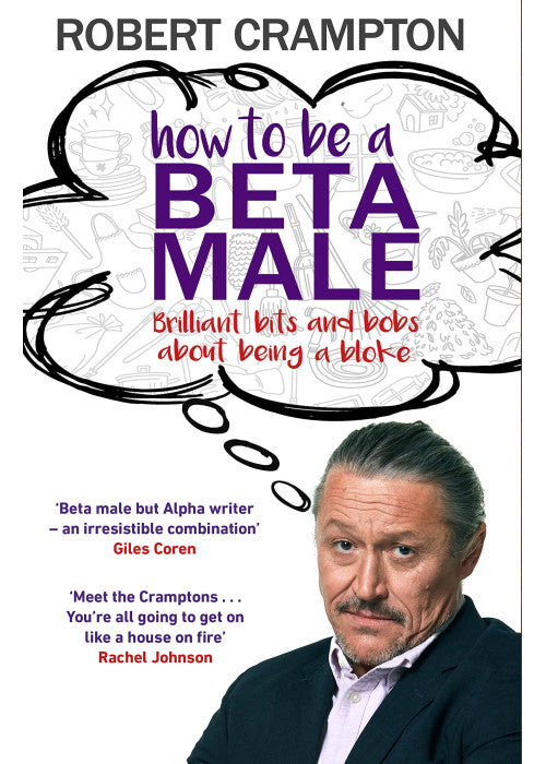 How to Be a Beta Male