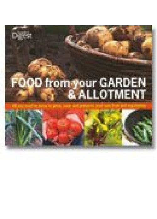 Food From Your Garden & Allotment