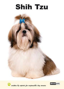 Shih Tzu: Dog Breed Expert Series