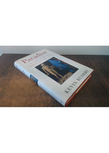 Paradise: A history of the idea that rules the world