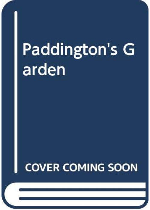 Paddington's Garden