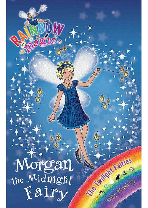 Rainbow Magic: The Twilight Fairies: 95: Morgan the Midnight Fairy: The Twilight Fairies Book 4