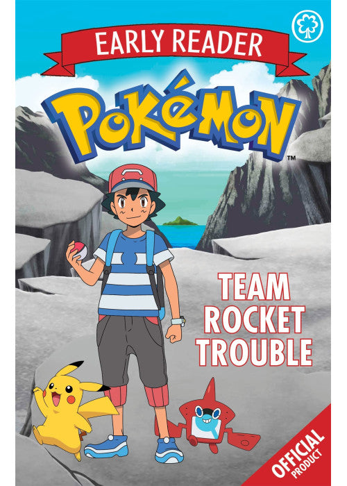 The Official Pokémon Early Reader: Team Rocket Trouble: Book 3