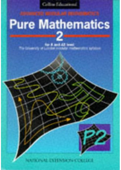 Pure Mathematics 2: v. 2 (Advanced Modular Mathematics)