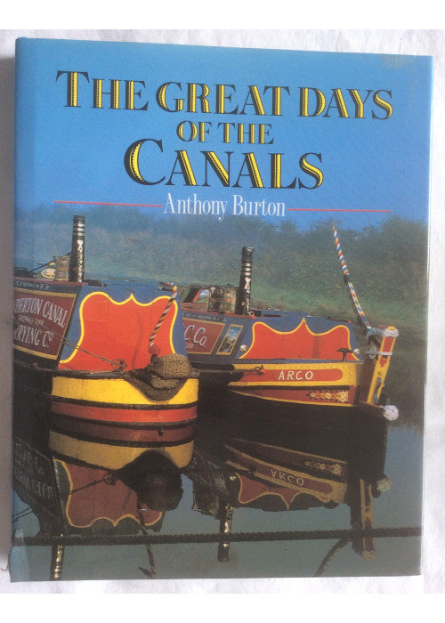 The Great Days of the Canals