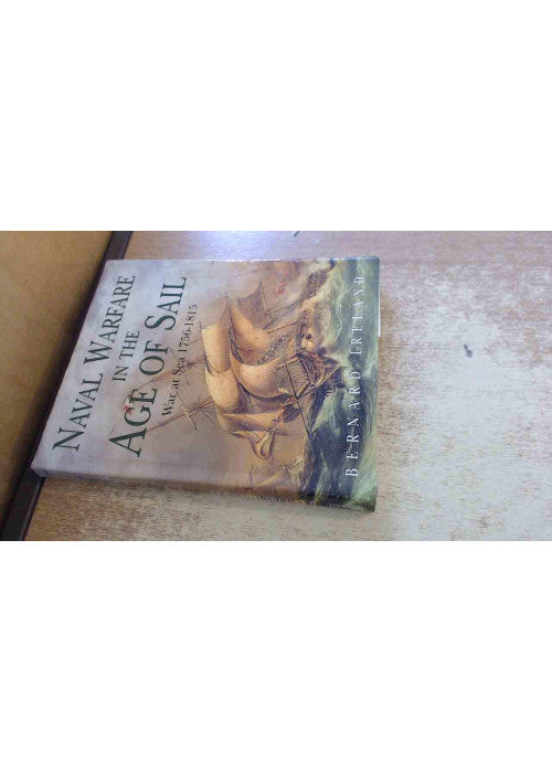Naval Warfare in the Age of Sail - War at Sea 1756-1815