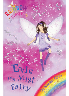 Evie The Mist Fairy: The Weather Fairies Book 5 (Rainbow Magic)