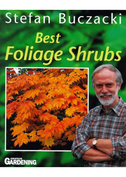 Best Foliage Shrubs ("Amateur Gardening" Guide)