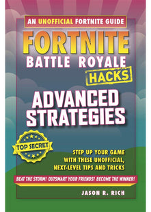 Fortnite Battle Royale: Advanced Strategies (Hacks 3)