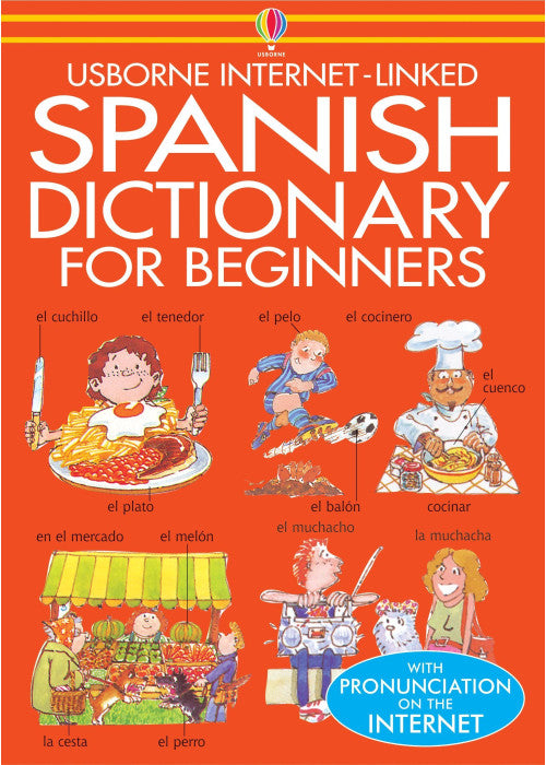 Beginner's Spanish Dictionary (Usborne Beginner's Language Dictionaries)