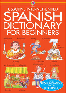 Beginner's Spanish Dictionary (Usborne Beginner's Language Dictionaries)