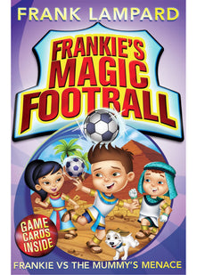 Frankie vs The Mummy's Menace: Book 4 (Frankie's Magic Football)