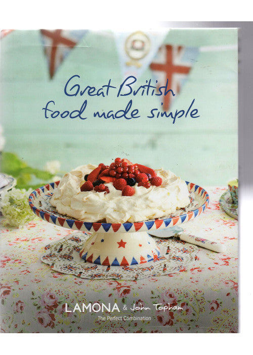 Great British Food Made Simple