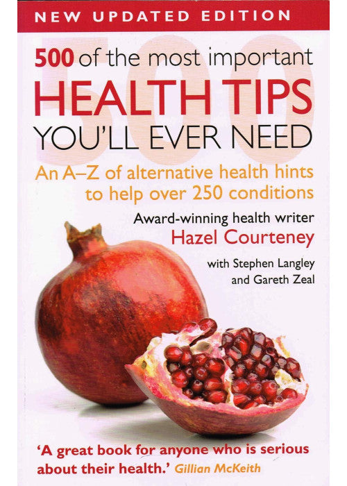500 of the Most Important Health Tips Youll Ever Need