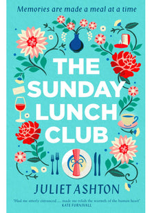 The Sunday Lunch Club: The feel-good novel of 2018