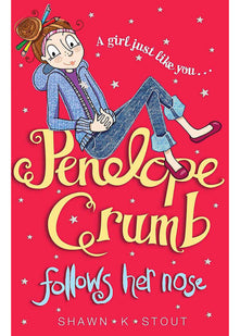 Penelope Crumb Follows Her Nose: Book 1