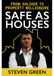 Safe As Houses: From Soldier To Property Millionaire