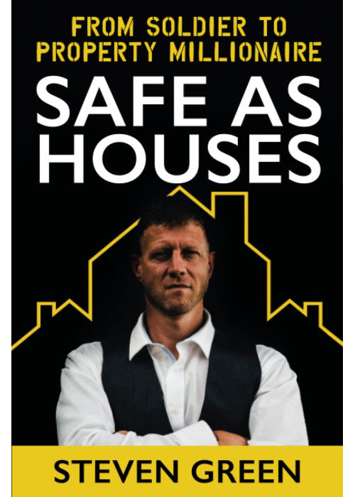 Safe As Houses: From Soldier To Property Millionaire