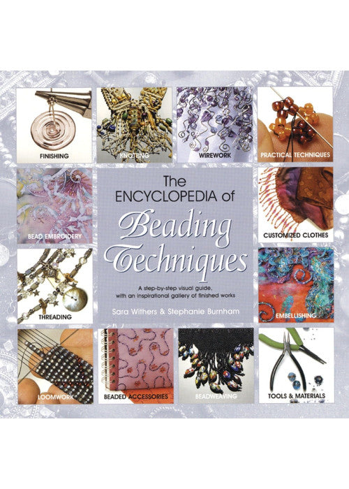 The Encyclopedia of Beading Techniques