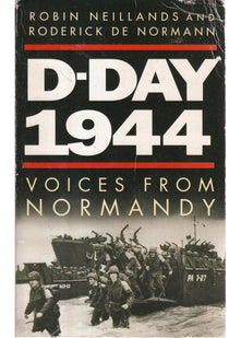 D-Day 1944: Voices from Normandy
