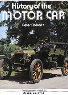 HISTORY OF THE MOTOR CAR.