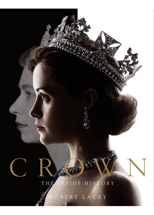 The Crown: The official book of the hit Netflix series