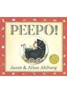 Peepo! (Board Book): A timeless classic for babies and toddlers