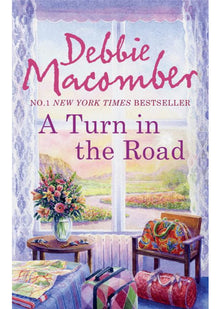 A Turn in the Road: Book 8 (A Blossom Street Novel)