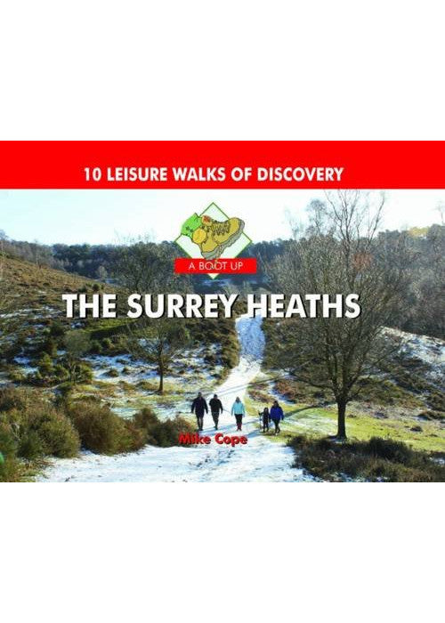 A Boot Up The Surrey Heaths