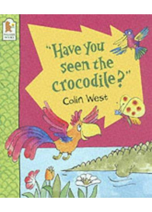 Have You Seen The Crocodile