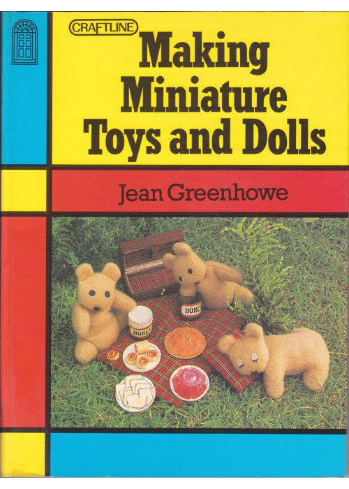 Making Miniature Toys and Dolls (Craftline S.)