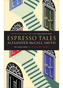 Espresso Tales (44 Scotland Street)
