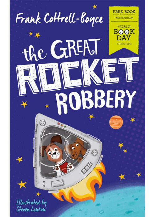 The Great Rocket Robbery: World Book Day 2019