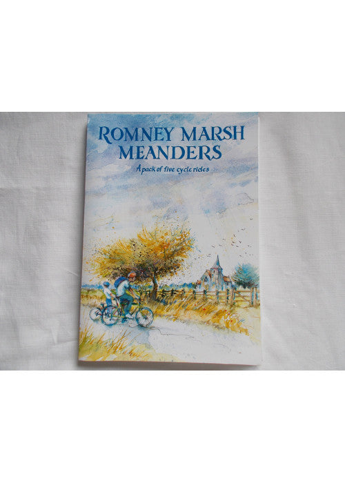 Romney Marsh Meanders (A Pack of Five Cycle Rides)