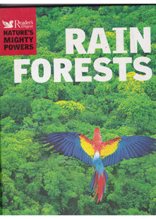 NATURE'S MIGHTY POWERS: RAIN FORESTS