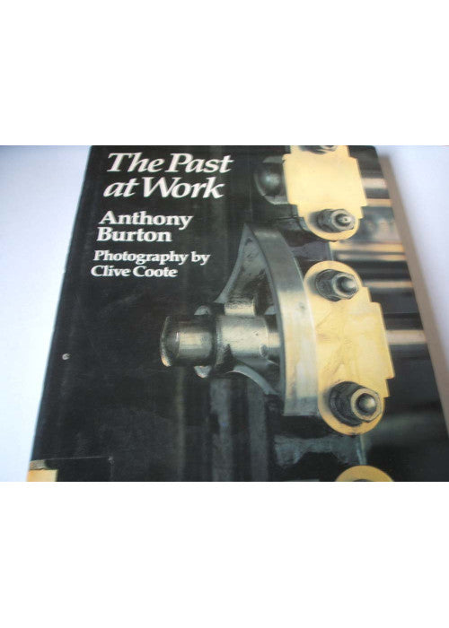 The Past at Work