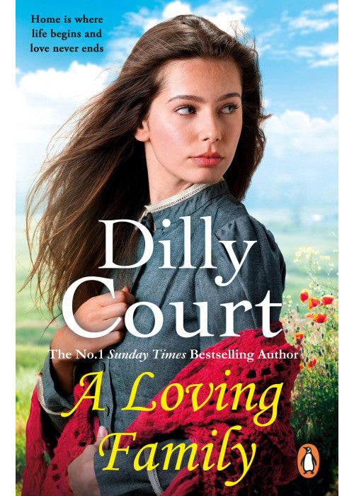 A Loving Family: An unforgettable historical novel from the No.1 Sunday Times bestselling author