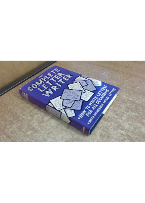 The Complete Letter Writer: How to Write Letters for All Occasions (Know-how Series)