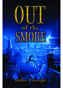 Out of the Smoke