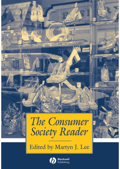 The Consumer Society Reader