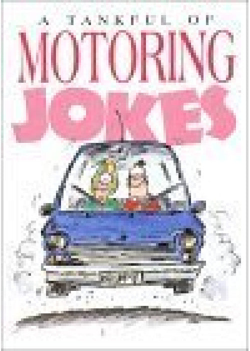 A Tankful of Motoring Jokes
