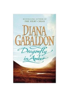 Dragonfly In Amber: (Outlander 2)