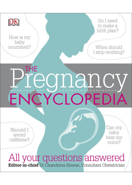 Pregnancy Encyclopedia: All Your Questions Answered