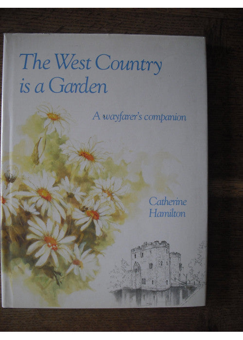 The West Country is a Garden