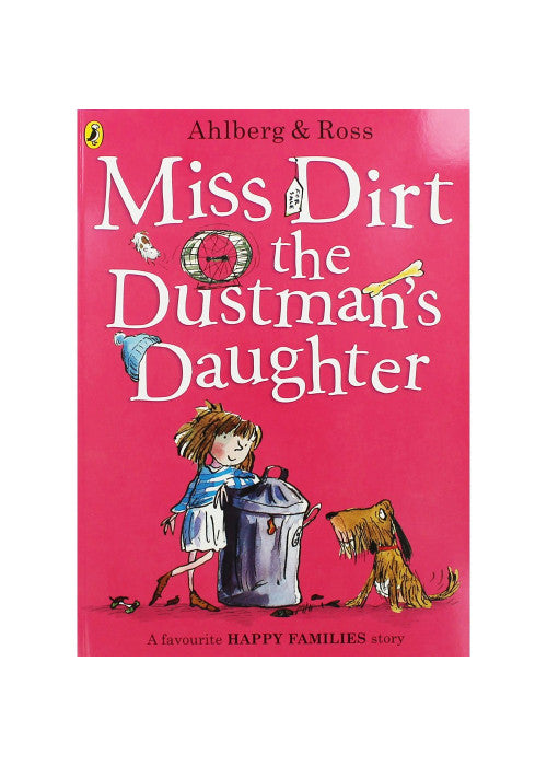 Miss Dirt the Dustman's Daughter