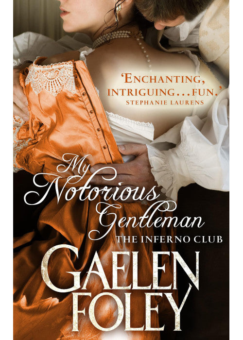 My Notorious Gentleman: Number 6 in series (Inferno Club)