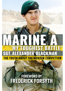 Marine A: The truth about the murder conviction